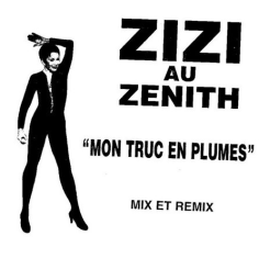Mon Truc En Plumes - Remix 95